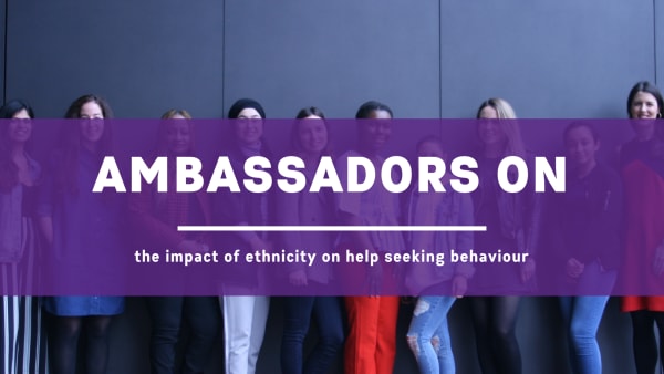 Ambassadors on the impact of ethnicity on help-seeking for mental health